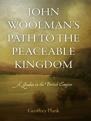 cover image of John Woolman's Path to the Peaceable Kingdom